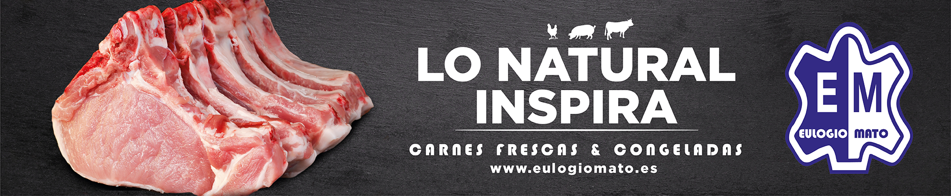 Eulogio Mato · Lo natural inspira · Carnes frescas y congeladas