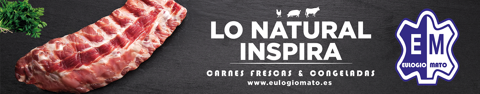 Eulogio Mato · Lo natural inspira · Carnes frescas y congeladas